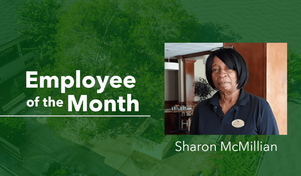 Sharon McMillian Woodland Ridge Employee of the Month Blog